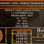 PREDIKSI TOGEL DUBLIN POOLS 21 SEPTEMBER 2025