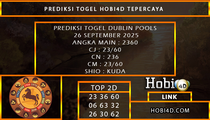 PREDIKSI TOGEL DUBLIN POOLS 26 SEPTEMBER 2025
